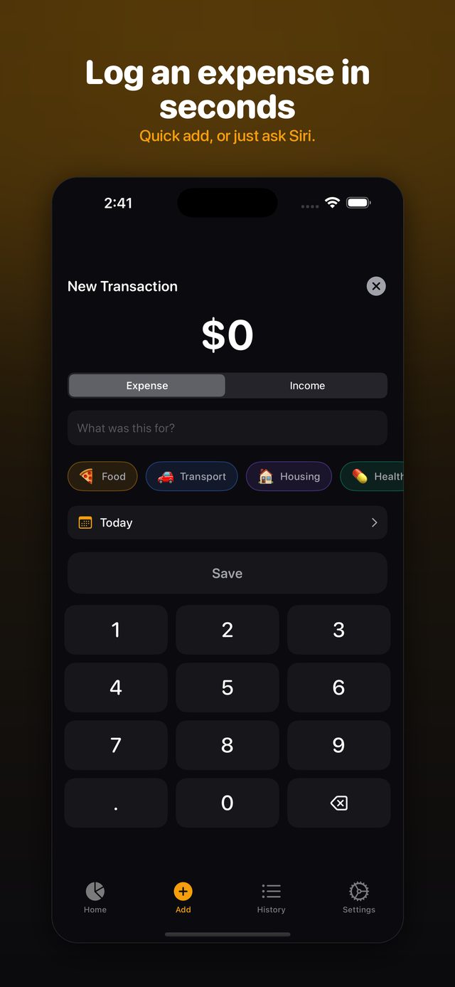 Quick add — amount, category, save