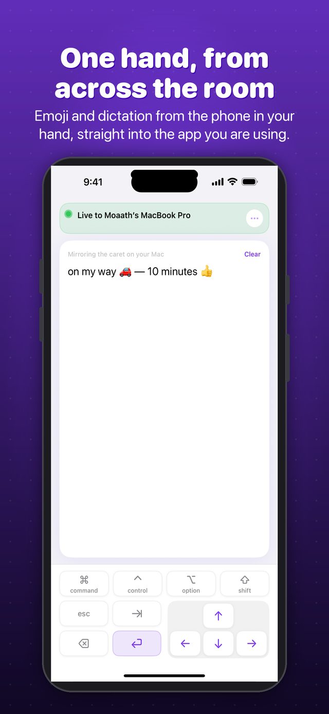 Emoji and dictation from across the room